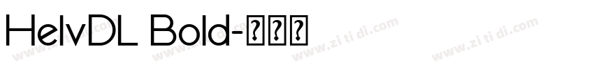 HelvDL Bold字体转换